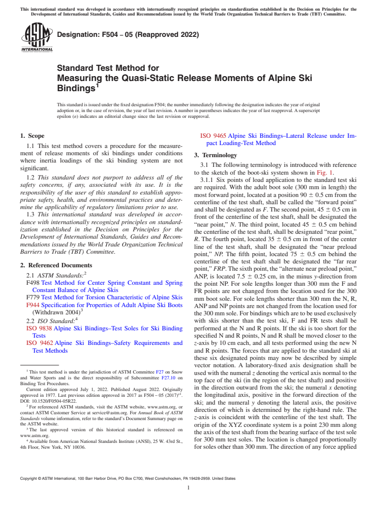 ASTM F504-05(2022) - Standard Test Method for  Measuring the Quasi-Static Release Moments of Alpine Ski Bindings