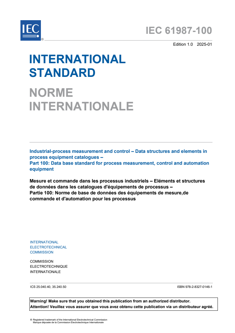 IEC 61987-100:2025 - Industrial-process measurement and control – Data structures and elements in process equipment catalogues – Part 100: Data base standard for process measurement, control and automation equipment
Released:27. 01. 2025
Isbn:9782832701461