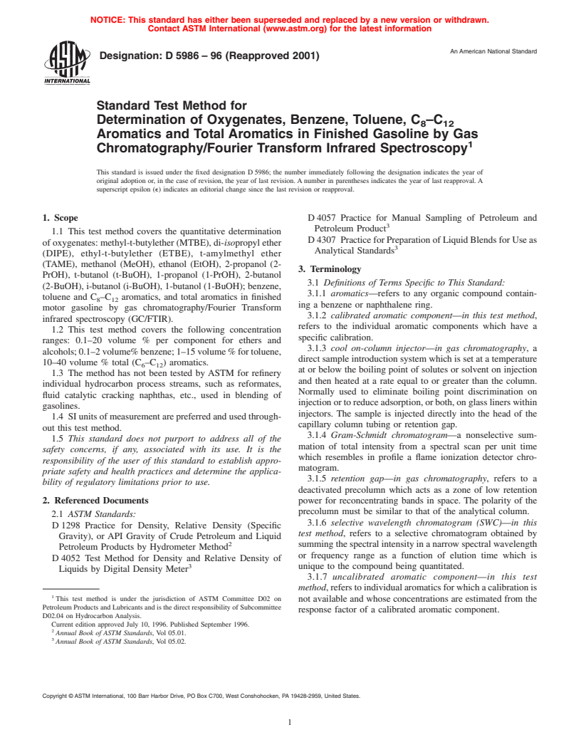 ASTM D5986-96(2001) - Standard Test Method for Determination of Oxygenates, Benzene, Toluene, C<sub>8</sub>-C<sub>12</sub> Aromatics and Total Aromatics in Finished Gasoline by Gas Chromatography/Fourier Transform Infrared Spectroscopy