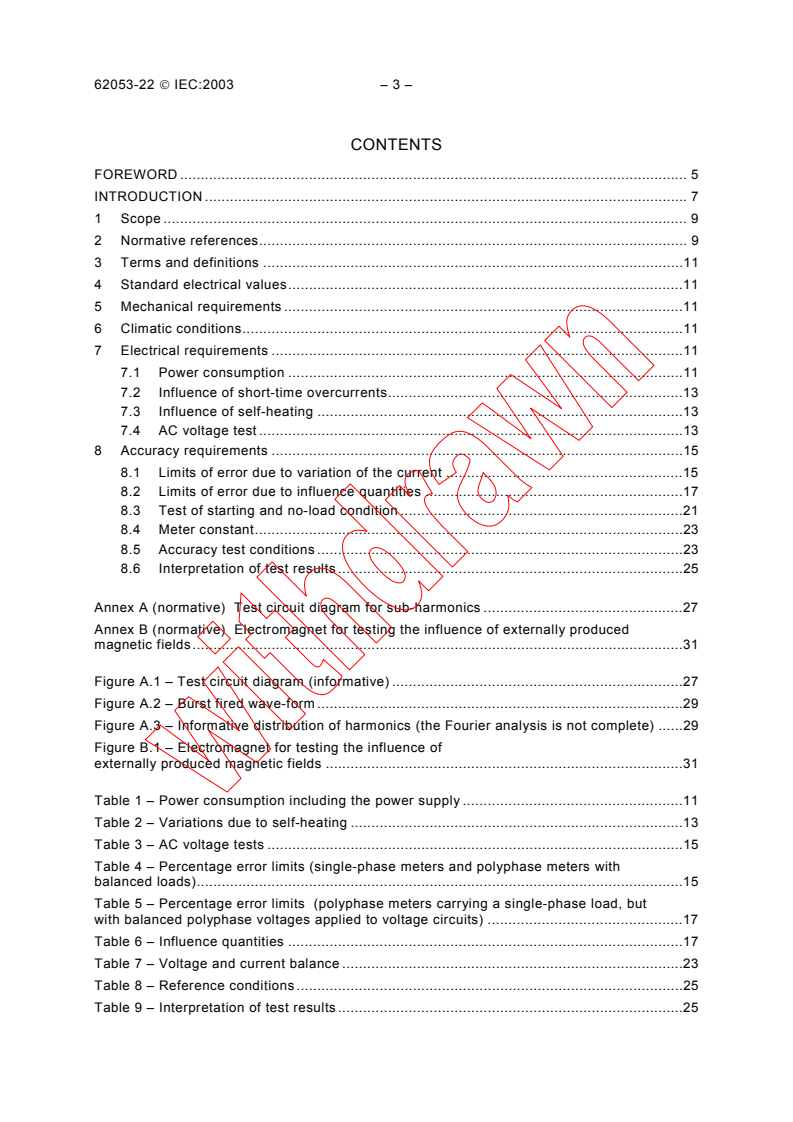 IEC 62053-22:2003 IEC 62053-22:2003 - Electricity metering equipment (a.c.) - Particular Requirements - Part 22: Static meters for active energy (classes 0,2 S and 0,5 S)
Released:1/28/2003 - Page 4 preview