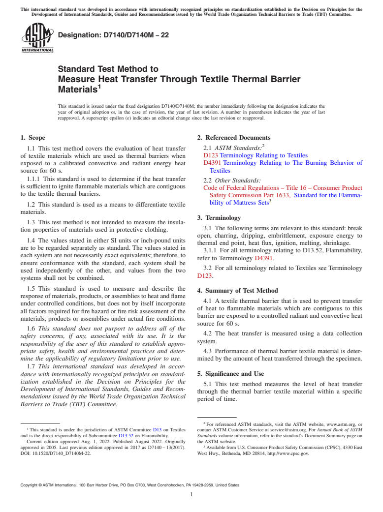 ASTM D7140/D7140M-22 - Standard Test Method to  Measure Heat Transfer  Through Textile Thermal Barrier Materials