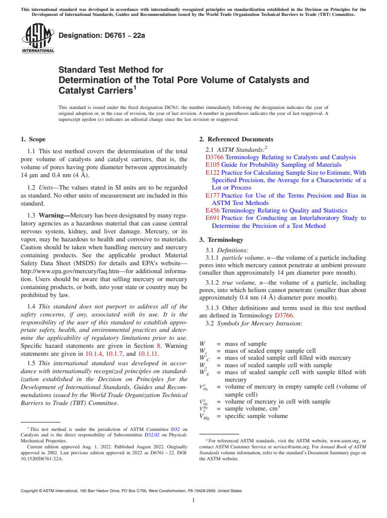 ASTM D6761-22a - Standard Test Method for  Determination of the Total Pore Volume of Catalysts and Catalyst  Carriers