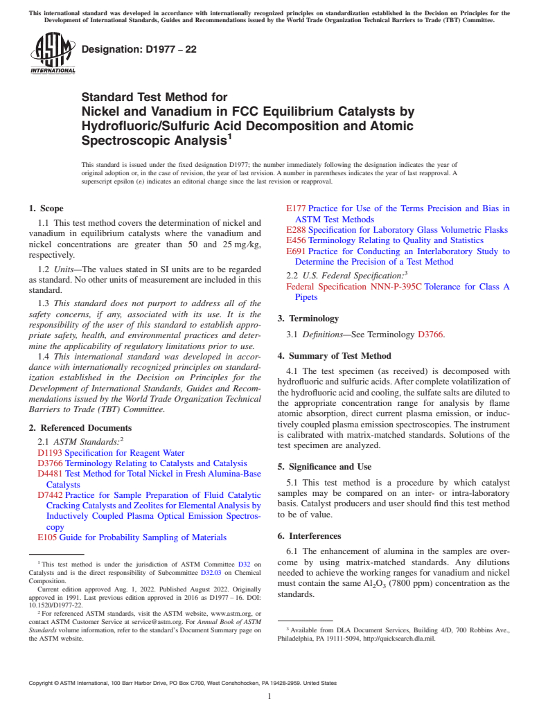 ASTM D1977-22 - Standard Test Method for Nickel and Vanadium in FCC Equilibrium Catalysts by Hydrofluoric/Sulfuric  Acid Decomposition and Atomic Spectroscopic Analysis