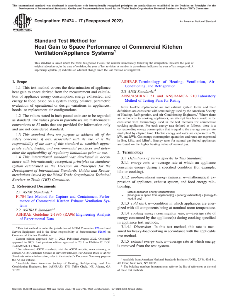 ASTM F2474-17(2022) - Standard Test Method for Heat Gain to Space Performance of Commercial Kitchen Ventilation/Appliance  Systems