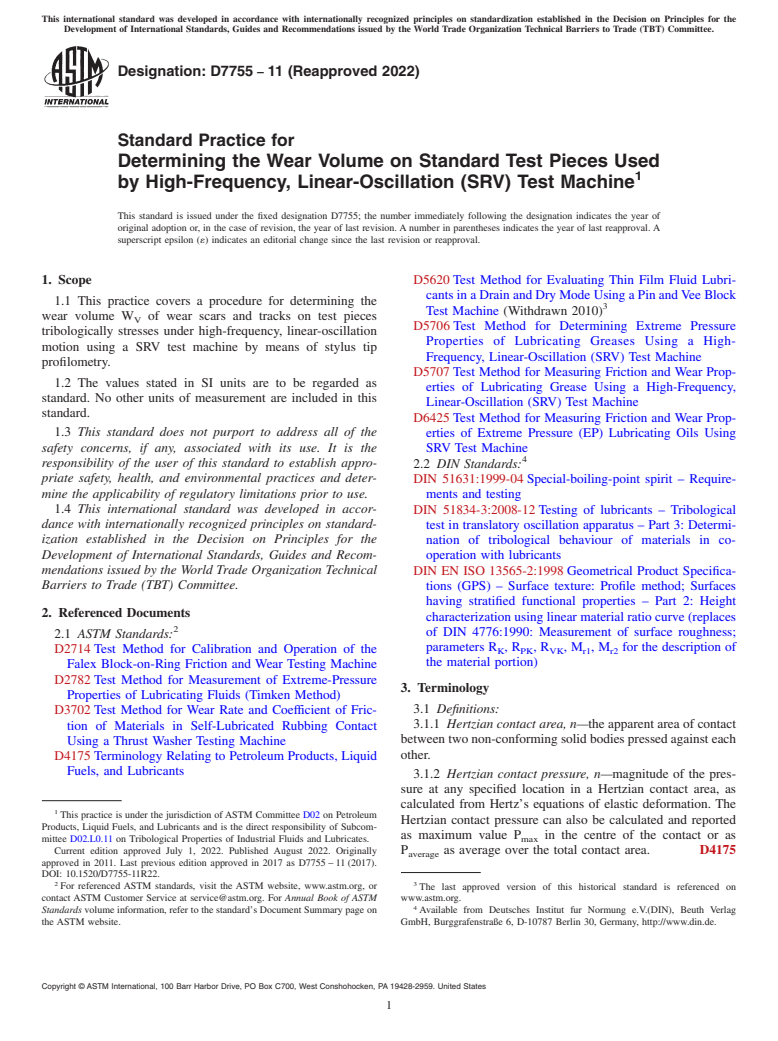 ASTM D7755-11(2022) - Standard Practice for  Determining the Wear Volume on Standard Test Pieces Used by High-Frequency, Linear-Oscillation (SRV) Test Machine