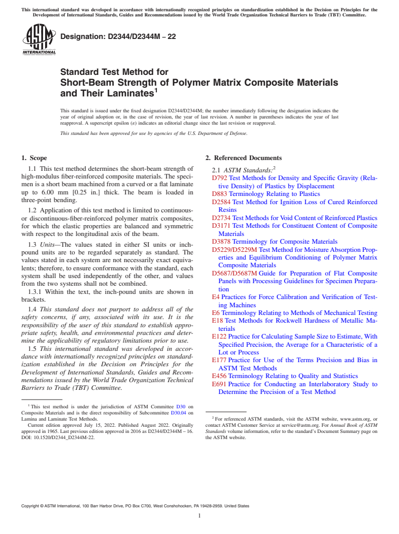 ASTM D2344/D2344M-22 - Standard Test Method for  Short-Beam Strength of Polymer Matrix Composite Materials and  Their Laminates