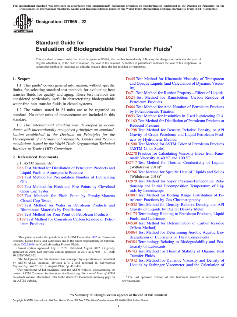 ASTM D7665-22 - Standard Guide for  Evaluation of Biodegradable Heat Transfer Fluids