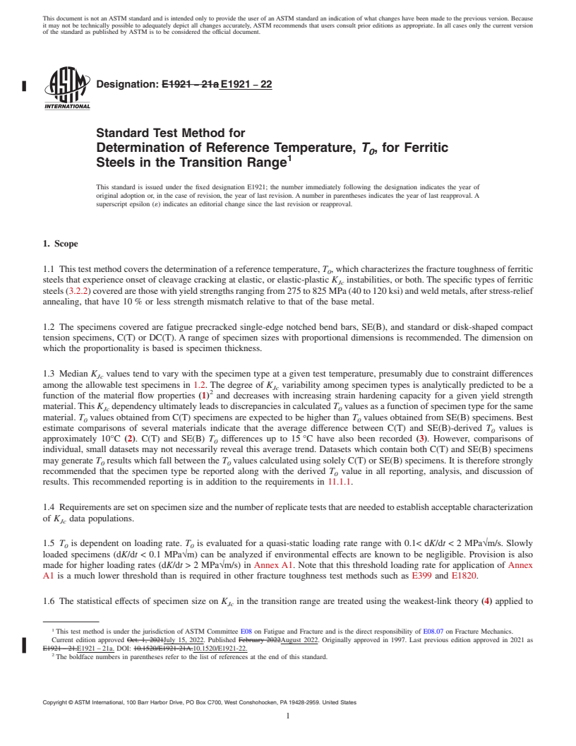 REDLINE ASTM E1921-22 - Standard Test Method for  Determination of Reference Temperature, <emph type="bdit">T<inf  >0</inf></emph>,  for Ferritic Steels in the Transition Range