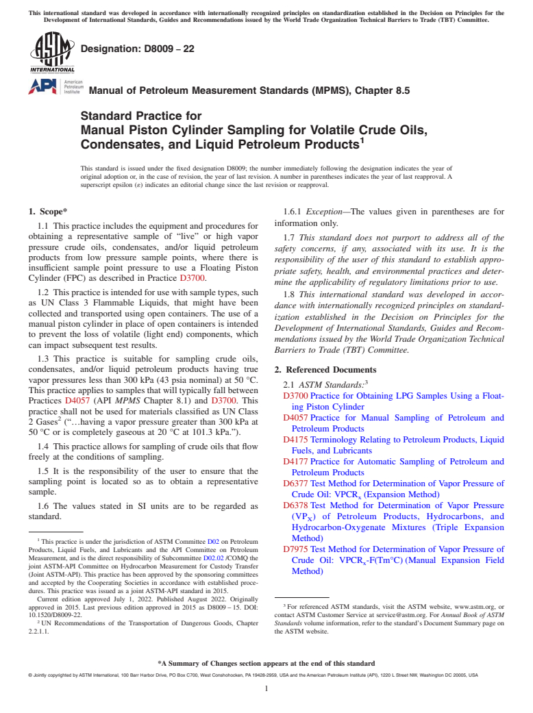 ASTM D8009-22 - Standard Practice for Manual Piston Cylinder Sampling for Volatile Crude Oils, Condensates,  and Liquid Petroleum Products