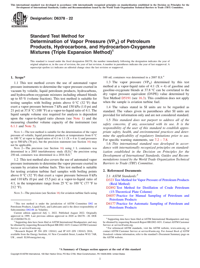 ASTM D6378-22 - Standard Test Method for  Determination of Vapor Pressure (VP<inf>X</inf>) of Petroleum   Products, Hydrocarbons, and Hydrocarbon-Oxygenate Mixtures (Triple   Expansion Method)