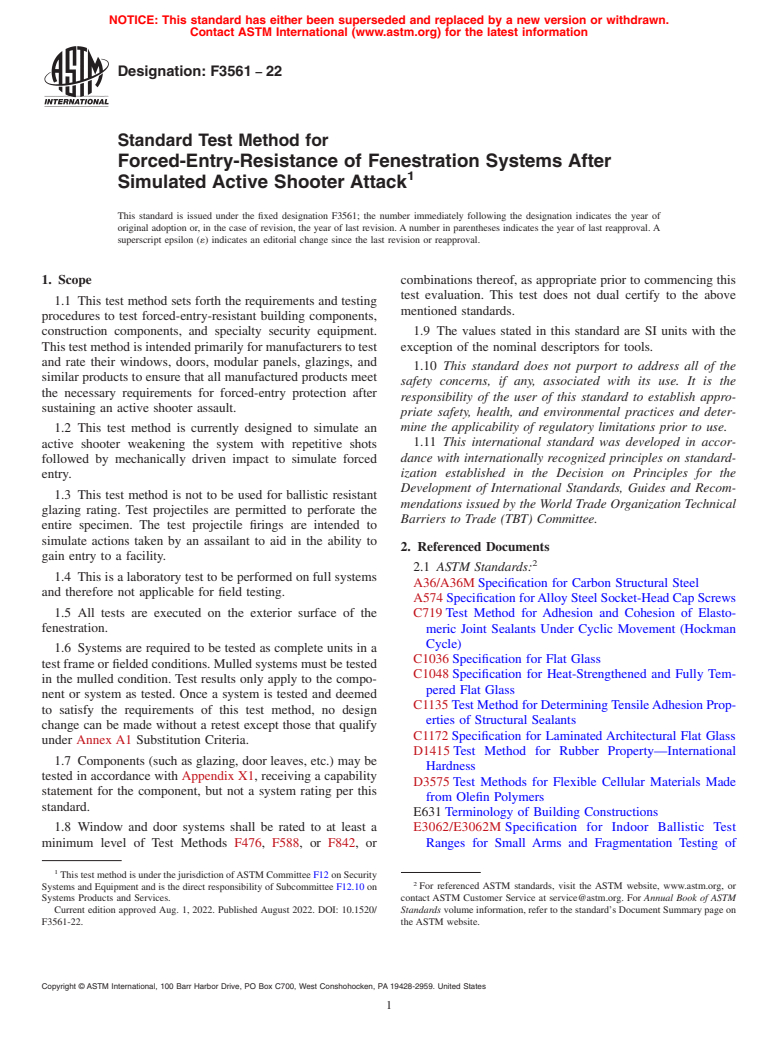 ASTM F3561-22 - Standard Test Method for Forced-Entry-Resistance of Fenestration Systems After Simulated  Active Shooter Attack