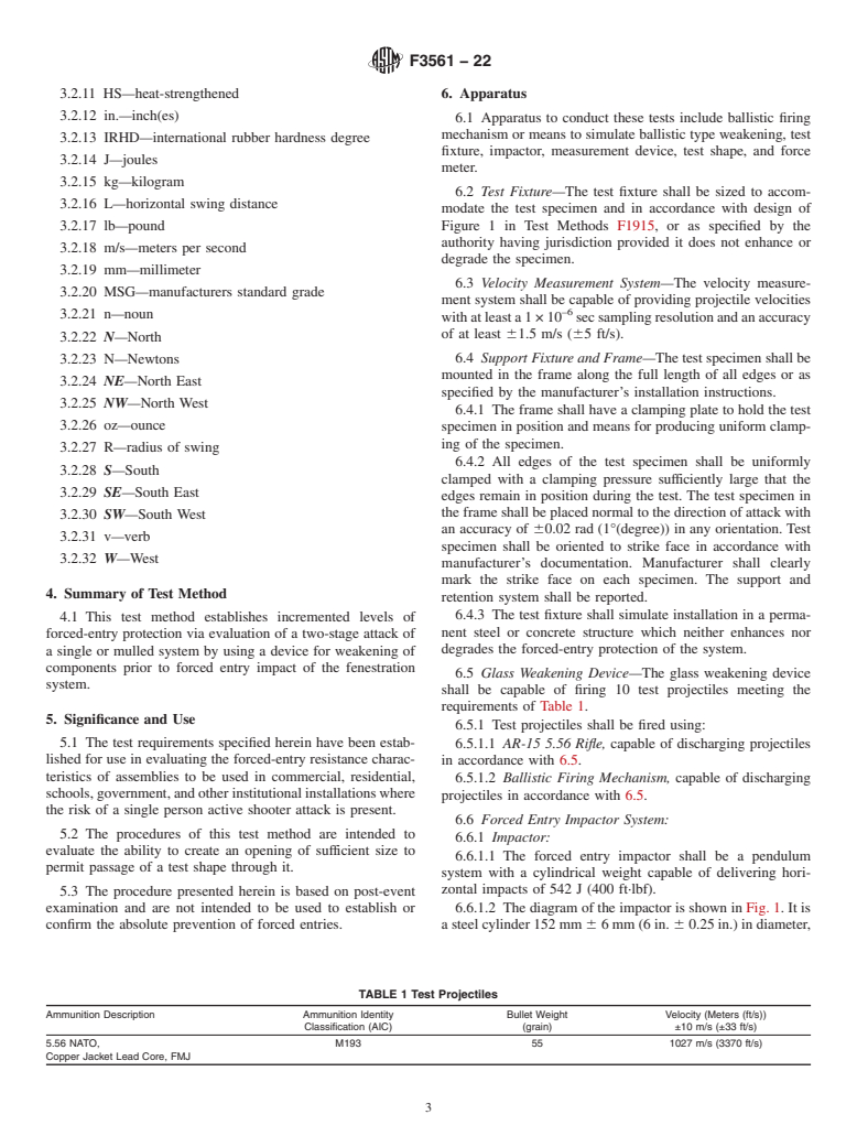 ASTM F3561-22 - Standard Test Method for Forced-Entry-Resistance of Fenestration Systems After Simulated  Active Shooter Attack