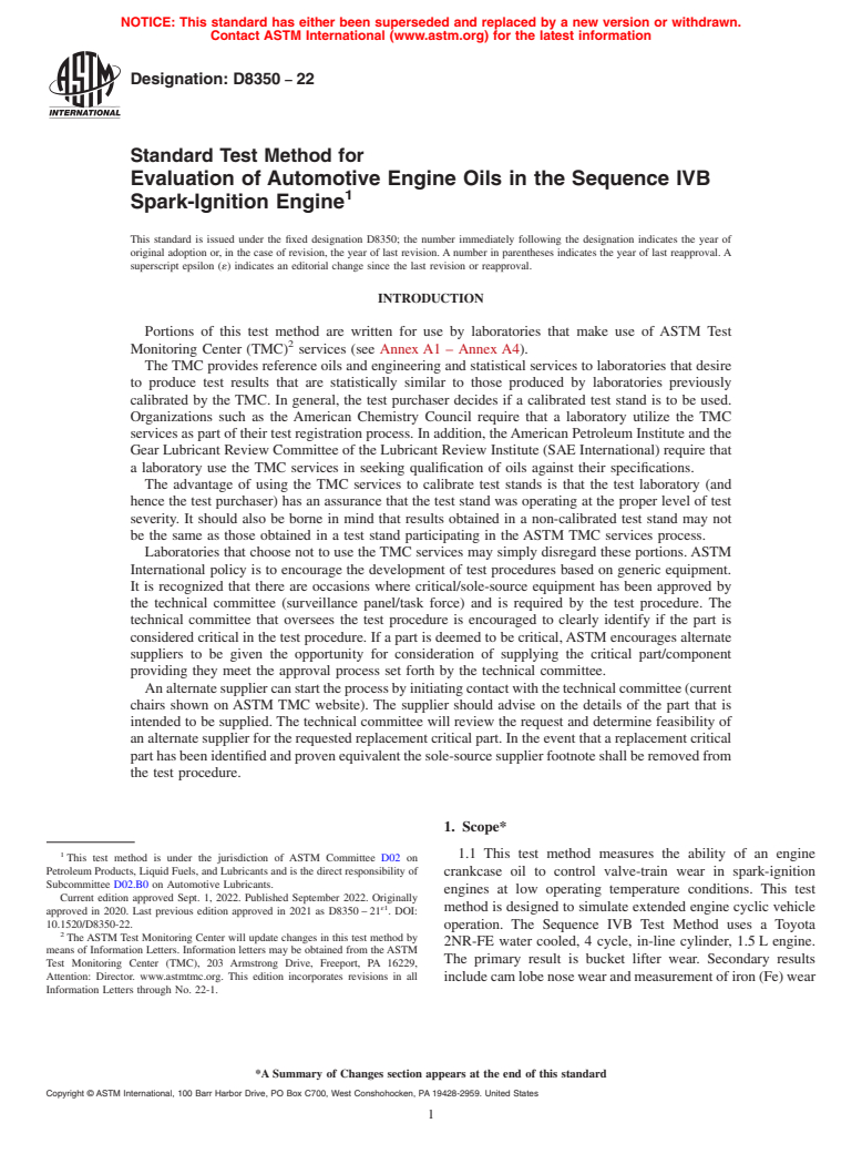 ASTM D8350-22 - Standard Test Method for Evaluation of Automotive Engine Oils in the Sequence IVB Spark-Ignition  Engine