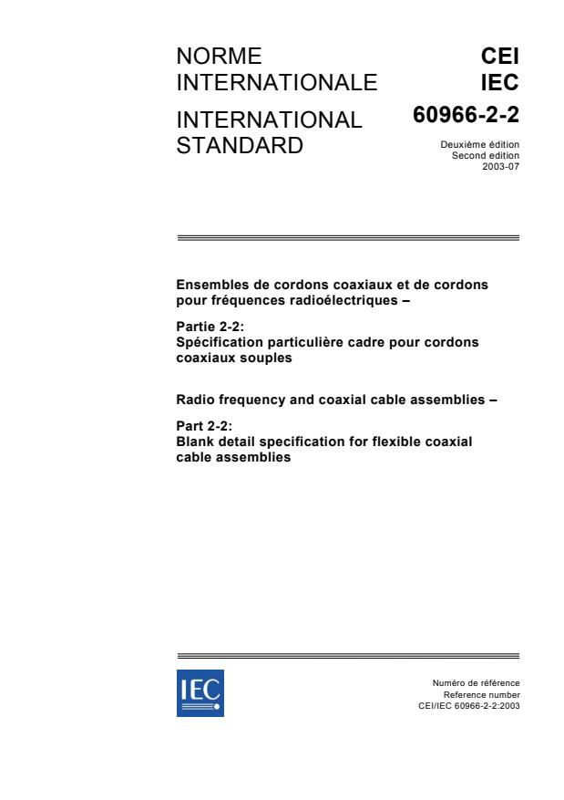 IEC 60966-2-2:2003 - Radio frequency and coaxial cable assemblies - Part 2-2: Blank detail specification for flexible coaxial cable assemblies