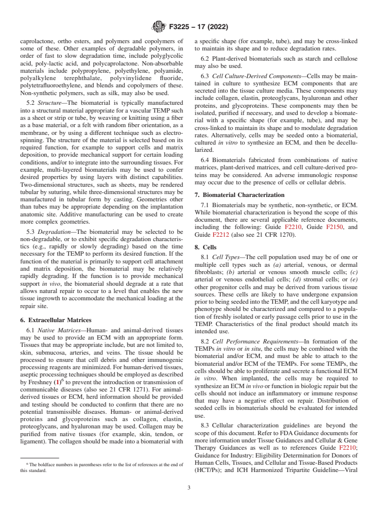 ASTM F3225-17(2022) - Standard Guide for Characterization and Assessment of Vascular Graft Tissue Engineered  Medical Products (TEMPs)