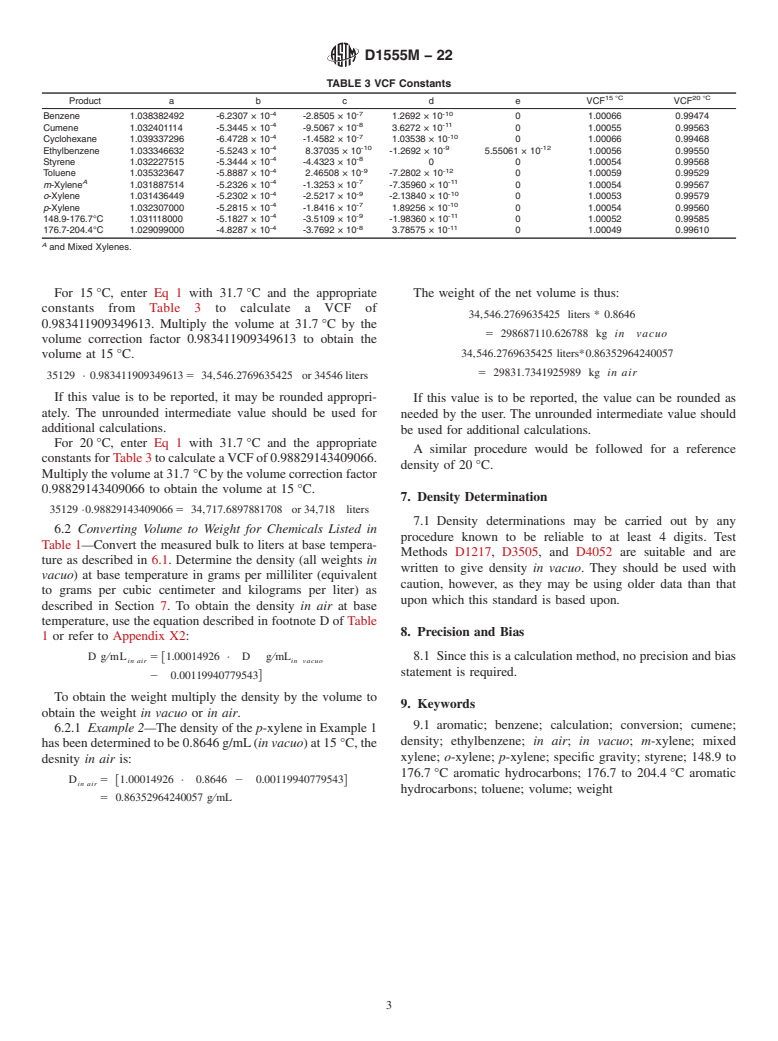 ASTM D1555M-22 - Standard Test Method for Calculation of Volume and Weight of Industrial Aromatic Hydrocarbons         and Cyclohexane [Metric]