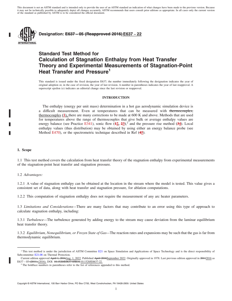 REDLINE ASTM E637-22 - Standard Test Method for Calculation of Stagnation Enthalpy from Heat Transfer Theory  and Experimental Measurements of Stagnation-Point Heat Transfer and  Pressure