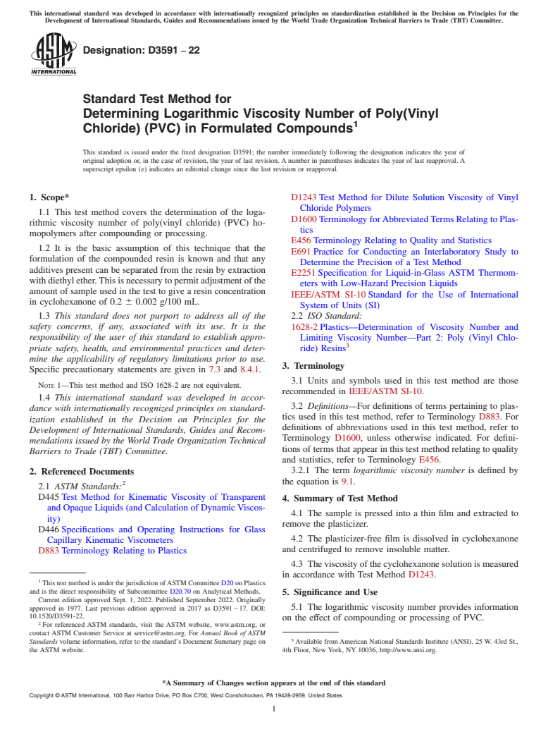 ASTM D3591-22 - Standard Test Method for  Determining Logarithmic Viscosity Number of Poly(Vinyl Chloride)  (PVC) in Formulated Compounds