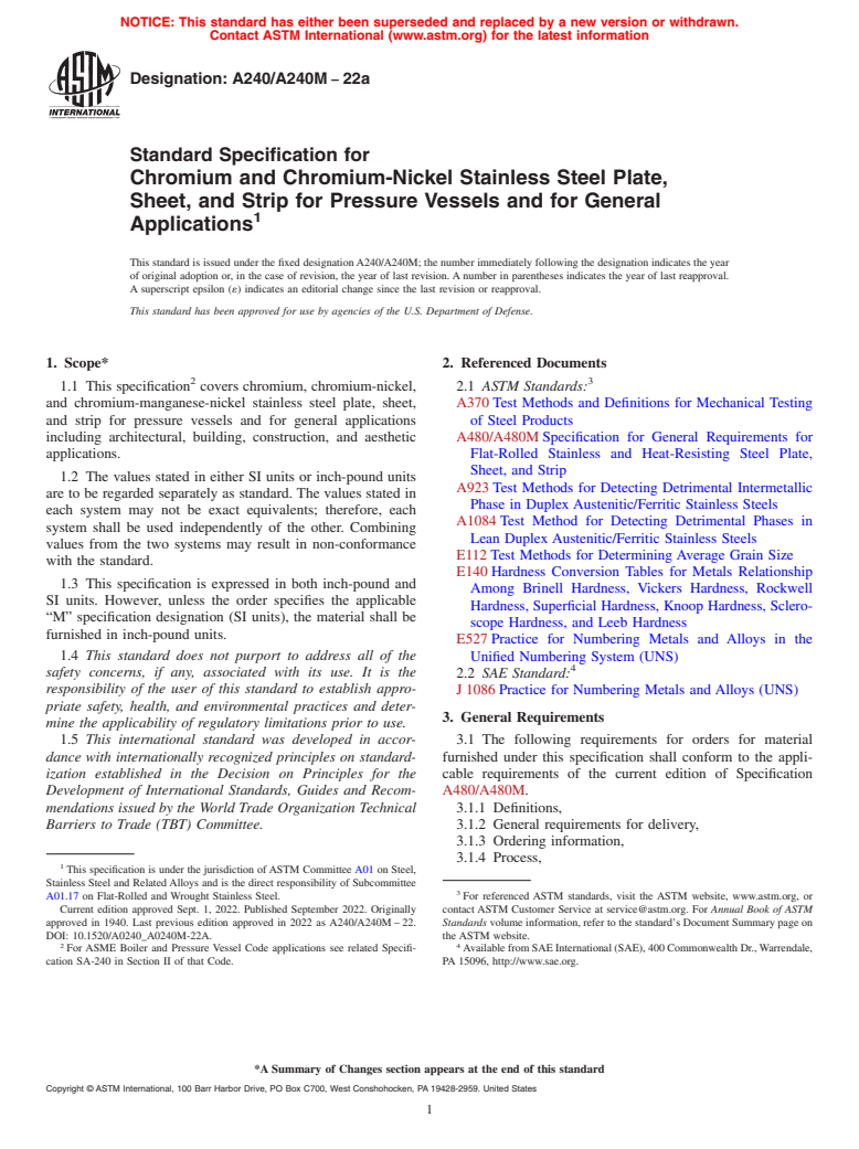 ASTM A240/A240M-22a - Standard Specification for  Chromium and Chromium-Nickel Stainless Steel Plate, Sheet,  and Strip for Pressure Vessels and for General Applications