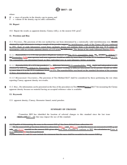 ASTM B417-22 REDLINE ASTM B417-22 - Standard Test Method for Apparent Density of Non-Free-Flowing Metal Powders Using the Carney Funnel - Page 4 preview