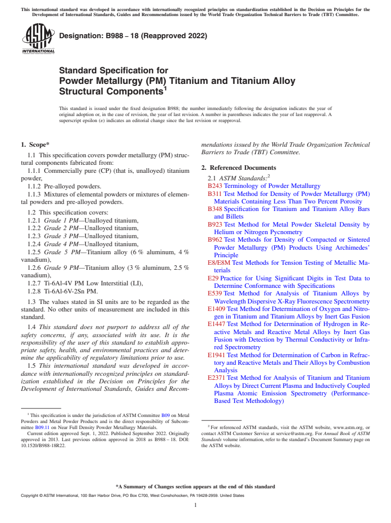 ASTM B988-18(2022) - Standard Specification for Powder Metallurgy (PM) Titanium and Titanium Alloy Structural  Components