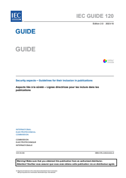 IEC GUIDE 120:2023 - Security aspects - Guidelines for their inclusion in publications
Released:11. 10. 2023 - Page 3 preview