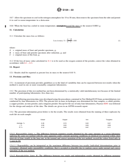 ASTM E159-22 REDLINE ASTM E159-22 - Standard Test Method for Loss of Mass in a Reducing Gas Atmosphere for Cobalt, Copper, Tungsten, and Iron Powders (Hydrogen Loss) - Page 4 preview