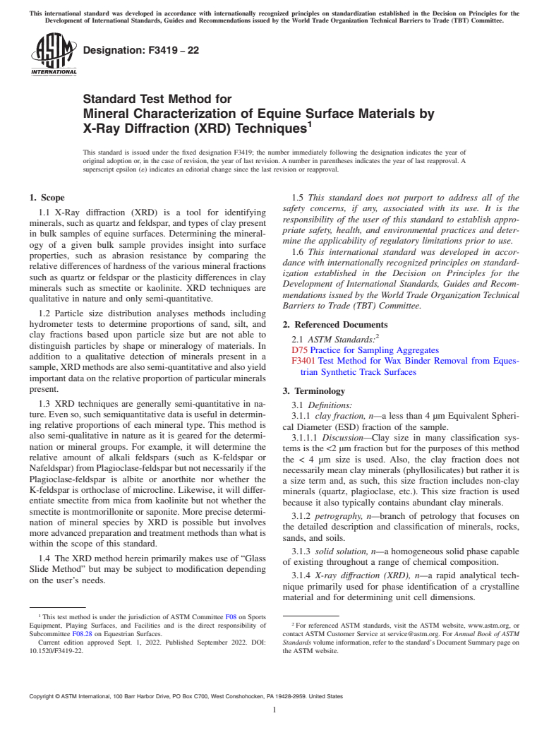 ASTM F3419-22 - Standard Test Method for Mineral Characterization of Equine Surface Materials by X-Ray  Diffraction (XRD) Techniques