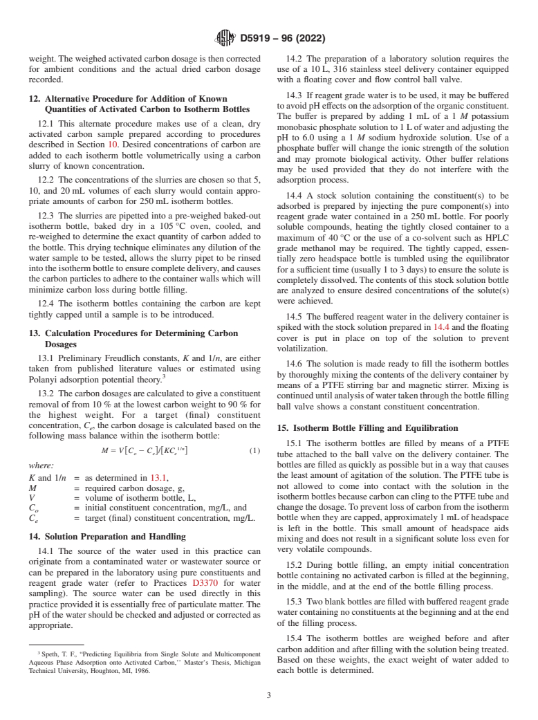 ASTM D5919-96(2022) - Standard Practice for  Determination of Adsorptive Capacity of Activated Carbon by   a Micro-Isotherm Technique for Adsorbates at ppb Concentrations