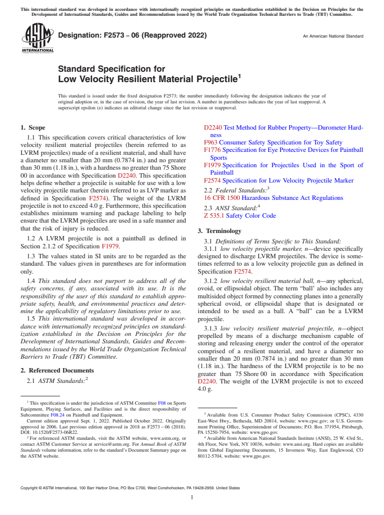 ASTM F2573-06(2022) - Standard Specification for  Low Velocity Resilient Material Projectile