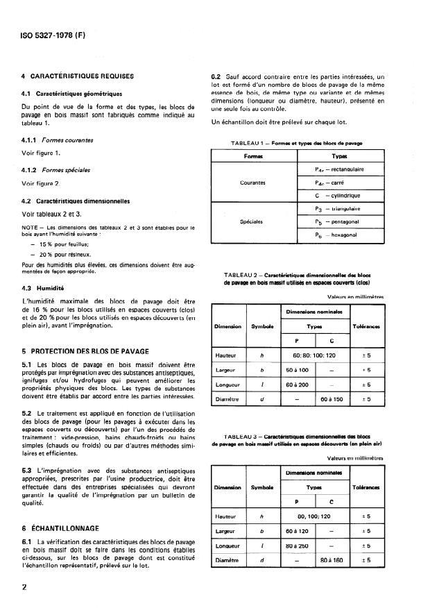 ISO 5327:1978 ISO 5327:1978 - Blocs de pavage en bois massif -- Caractéristiques générales - Page 4 preview