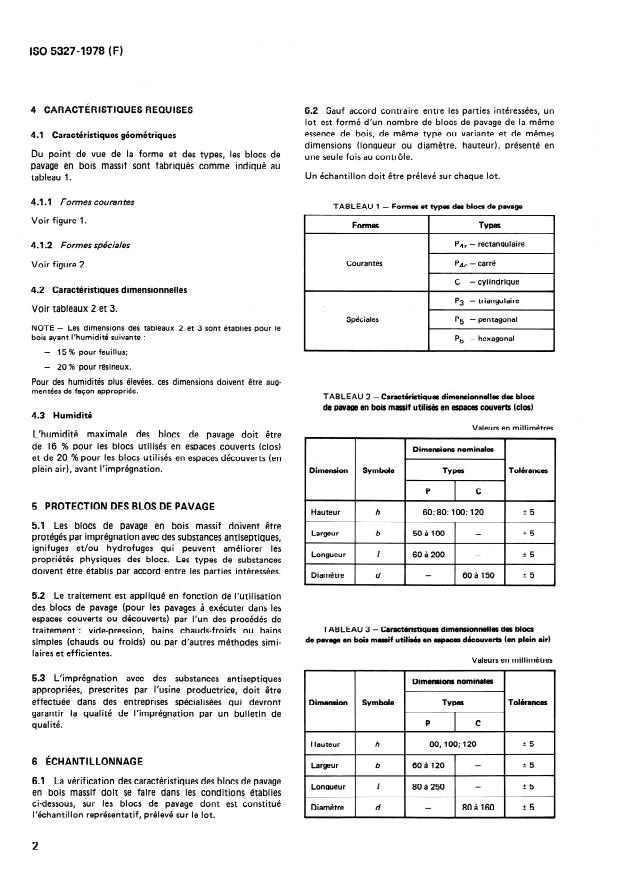 ISO 5327:1978 ISO 5327:1978 - Blocs de pavage en bois massif -- Caractéristiques générales - Page 4 preview