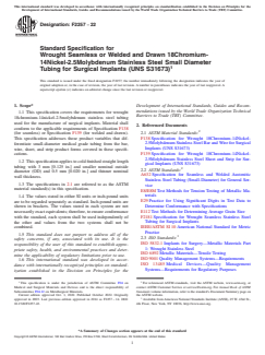 ASTM F2257-22 ASTM F2257-22 - Standard Specification for Wrought Seamless or Welded and Drawn 18Chromium-14Nickel-2.5Molybdenum Stainless Steel Small Diameter Tubing for Surgical Implants (UNS S31673) - Page 1 preview