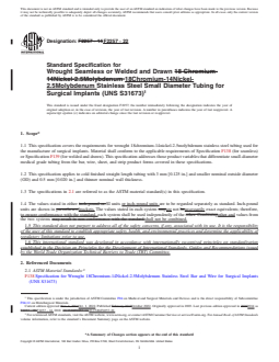 ASTM F2257-22 REDLINE ASTM F2257-22 - Standard Specification for Wrought Seamless or Welded and Drawn 18Chromium-14Nickel-2.5Molybdenum Stainless Steel Small Diameter Tubing for Surgical Implants (UNS S31673) - Page 1 preview