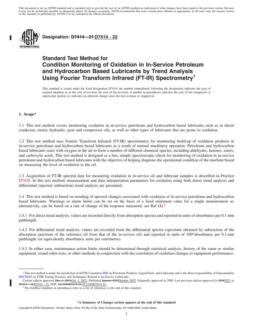 REDLINE ASTM D7414-22 - Standard Test Method for  Condition Monitoring of Oxidation in In-Service Petroleum and  Hydrocarbon Based Lubricants by Trend Analysis Using Fourier Transform  Infrared (FT-IR) Spectrometry
