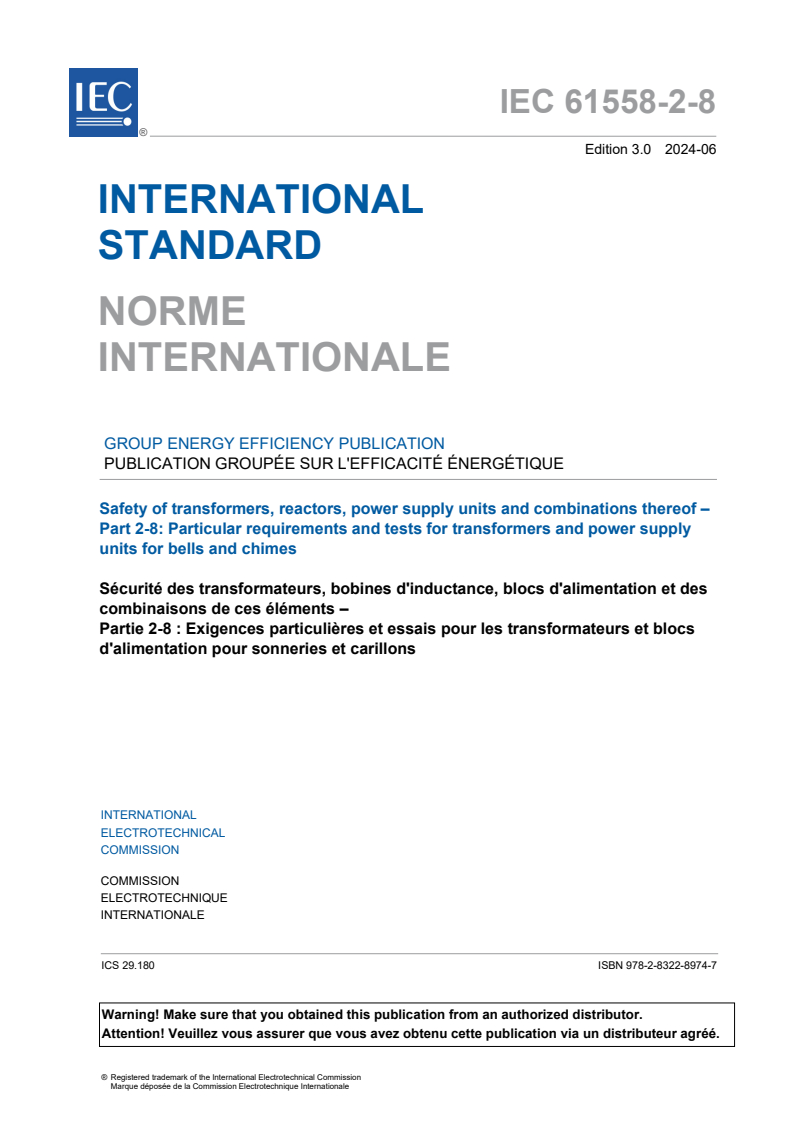 IEC 61558-2-8:2024 - Safety of transformers, reactors, power supply units and combinations thereof - Part 2-8: Particular requirements and tests for transformers and power supply units for bells and chimes
Released:6/7/2024
Isbn:9782832289747