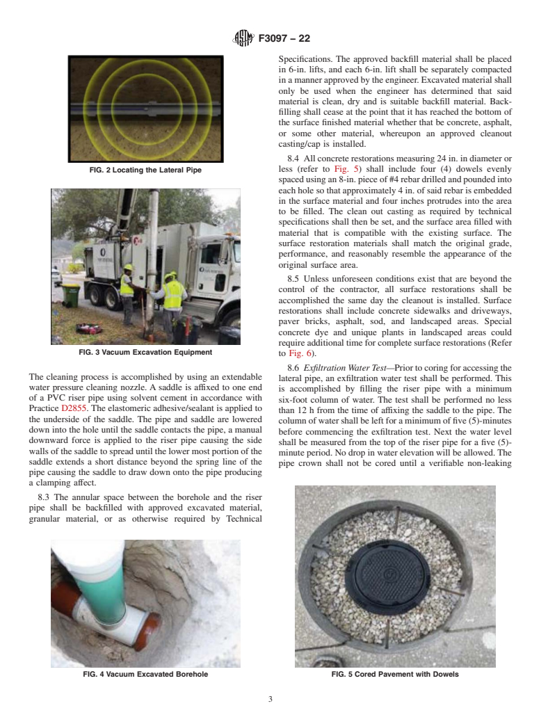 ASTM F3097-22 - Standard Practice for Installation of an Outside Sewer Service Cleanout through a  Minimally Invasive Small Bore Vacuum Excavation and Same Day Restoration