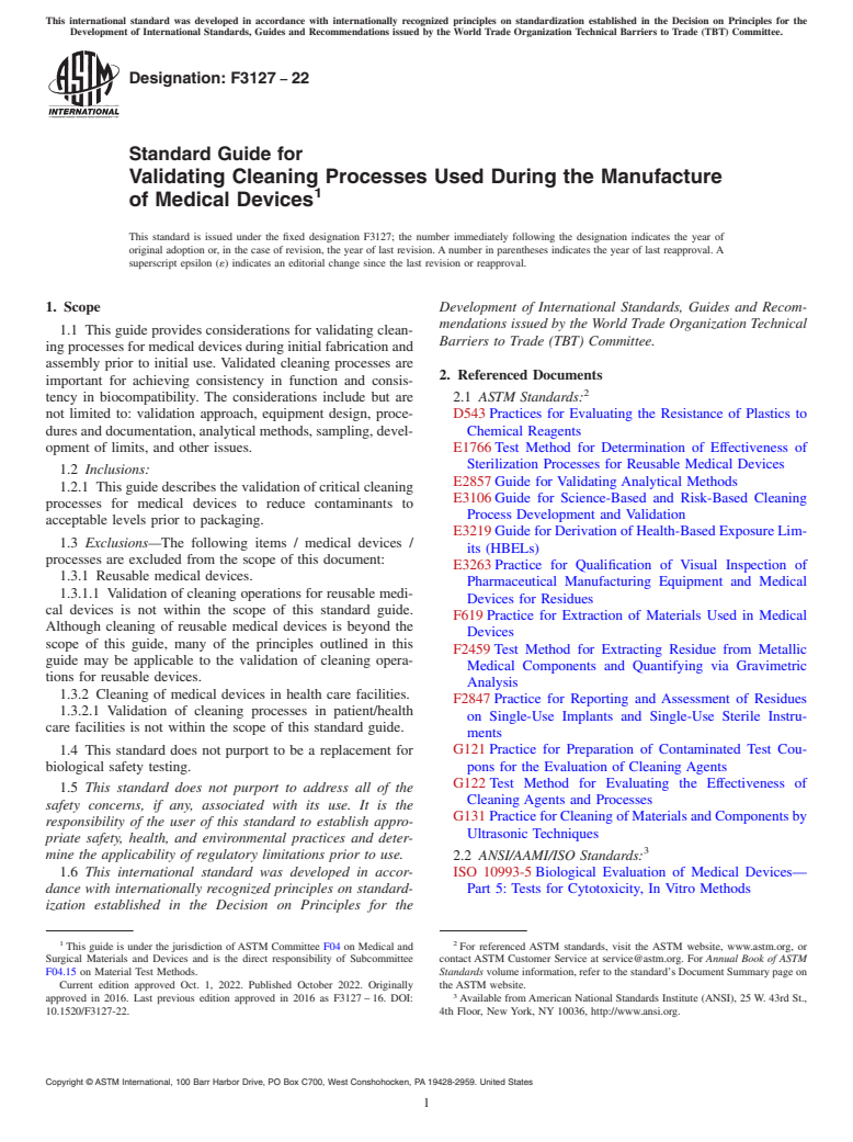 ASTM F3127-22 - Standard Guide for Validating Cleaning Processes Used During the Manufacture of  Medical Devices