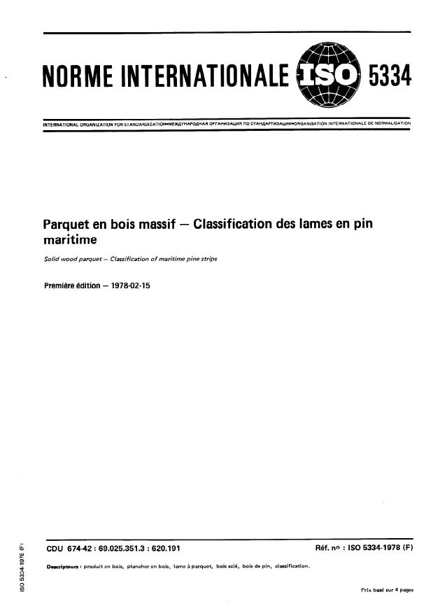 ISO 5334:1978 - Parquet en bois massif -- Classification des lames en pin maritime