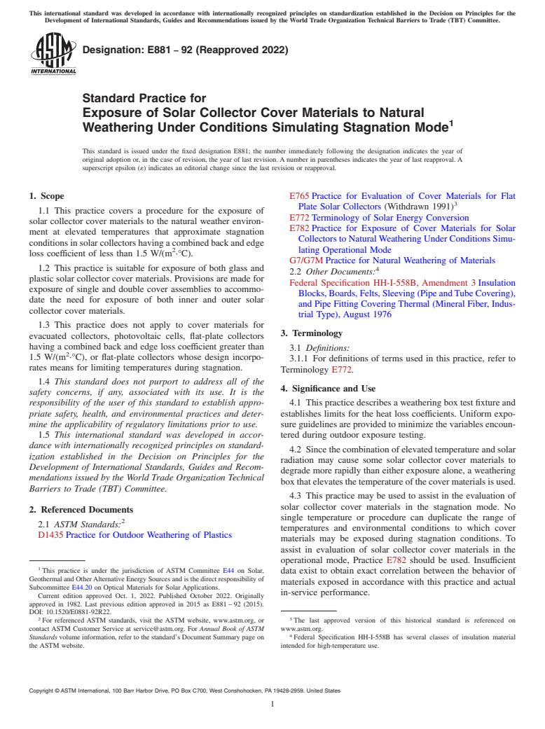 ASTM E881-92(2022) - Standard Practice for  Exposure of Solar Collector Cover Materials to Natural Weathering  Under Conditions Simulating Stagnation Mode