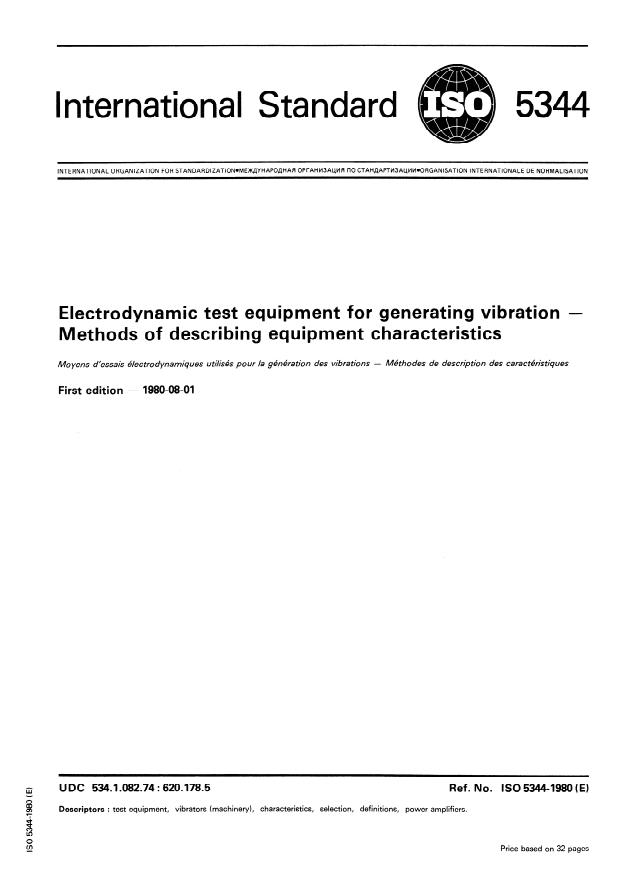 ISO 5344:1980 - Electrodynamic test equipment for generating vibration -- Methods of describing equipment characteristics