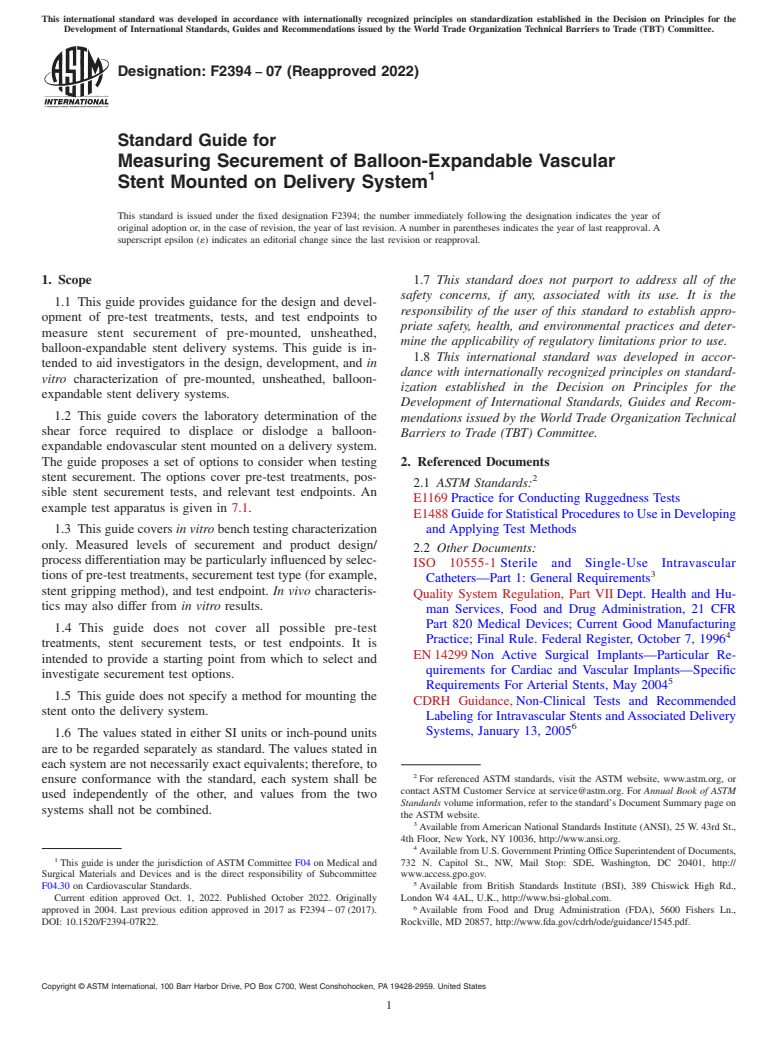 ASTM F2394-07(2022) - Standard Guide for  Measuring Securement of Balloon-Expandable Vascular Stent Mounted  on Delivery System