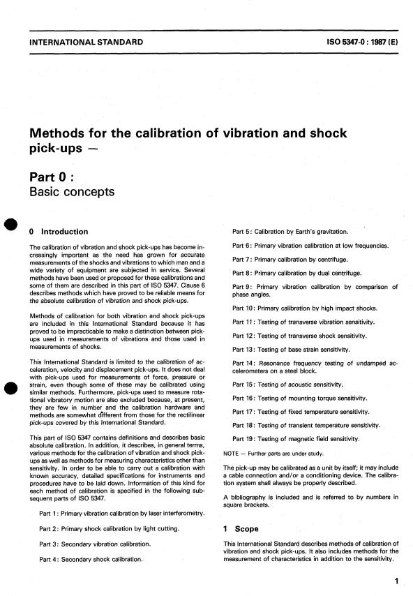 ISO 5347-0:1987 - Methods for the calibration of vibration and shock pick-ups