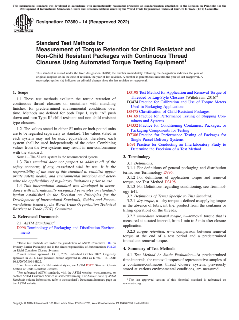 ASTM D7860-14(2022) - Standard Test Methods for Measurement of Torque Retention for Child Resistant and Non-Child  Resistant Packages with Continuous Thread Closures Using Automated  Torque Testing Equipment