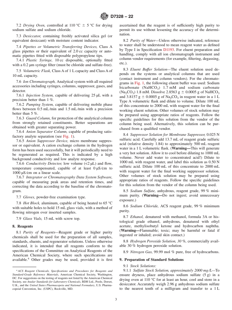 ASTM D7328-22 - Standard Test Method for  Determination of Existent and Potential Inorganic Sulfate and  Total Inorganic Chloride in Fuel Ethanol by Ion Chromatography Using  Aqueous Sample Injection