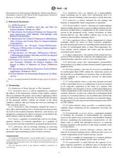 ASTM F647-22 ASTM F647-22 - Standard Practice for Evaluating and Specifying Implantable Shunt Assemblies for Neurosurgical Application - Page 2 preview