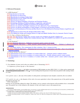 ASTM D8166-22 REDLINE ASTM D8166-22 - Standard Test Method for Sizing and Counting Particulates in Middle Distillate Fuels and Biodiesel Blend (B6 to B20) Using Continuous Flow and Bottle Sampler Particle Contamination Monitors - Page 2 preview