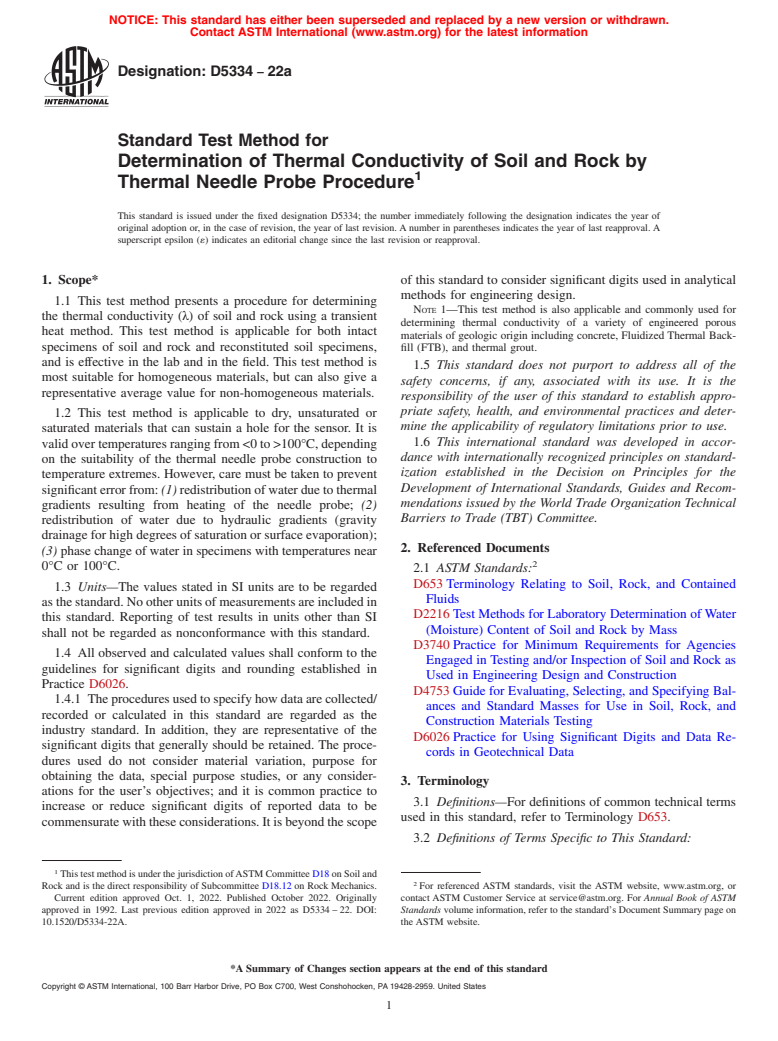 ASTM D5334-22a - Standard Test Method for Determination of Thermal Conductivity of Soil and Rock by Thermal  Needle Probe Procedure