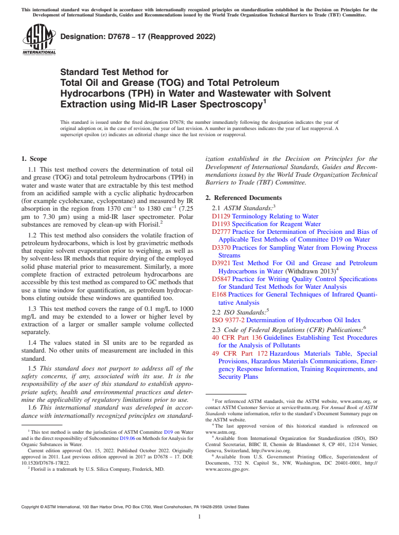 ASTM D7678-17(2022) - Standard Test Method for  Total Oil and Grease (TOG) and Total Petroleum Hydrocarbons  (TPH) in Water and Wastewater with Solvent Extraction using Mid-IR  Laser Spectroscopy