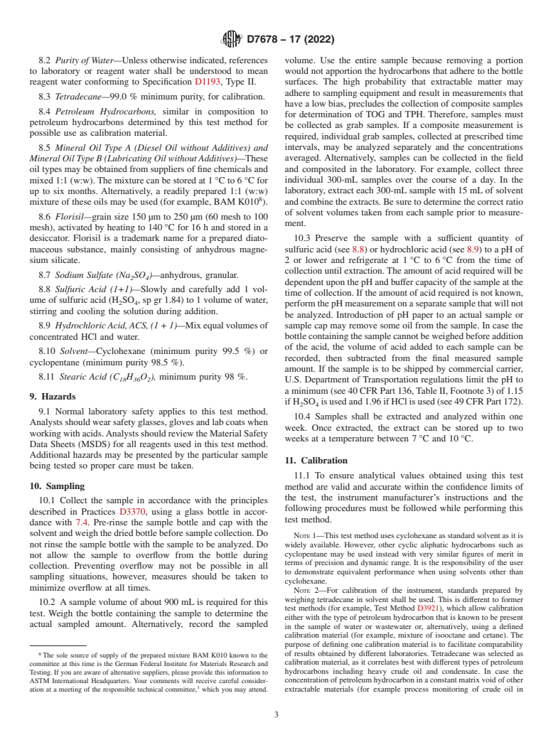 ASTM D7678-17(2022) - Standard Test Method for  Total Oil and Grease (TOG) and Total Petroleum Hydrocarbons  (TPH) in Water and Wastewater with Solvent Extraction using Mid-IR  Laser Spectroscopy